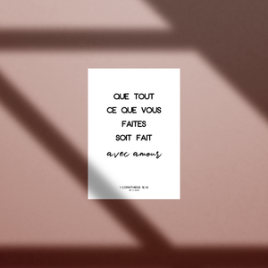 Tableau - Que tout ce que vous faites soit fait avec amour - 1 Corinthiens 16.14