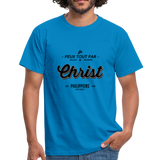 T-shirt chrétien Homme : Philippiens 4.13 - bleu royal