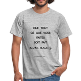 T-shirt chrétien Homme : 1 Corinthiens 16.14 - gris chiné