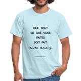 T-shirt chrétien Homme : 1 Corinthiens 16.14 - ciel
